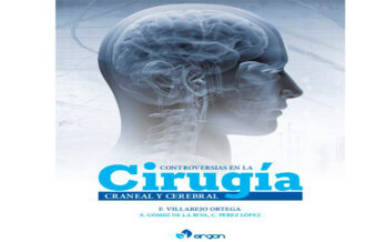 El Dr. Francisco Villarejo publica ‘Las controversias en la cirugía craneal y cerebral’
